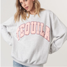 Tequila Sweathirt